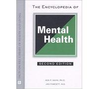 The Encyclopedia Of Mental Health