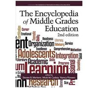 The Encyclopedia Of Middle Grades Education (2nd Ed.)