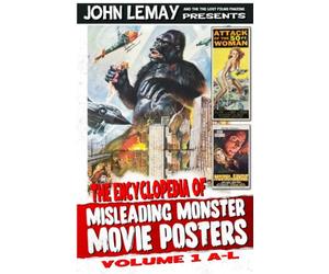 The Encyclopedia of Misleading Monster Movie Posters
