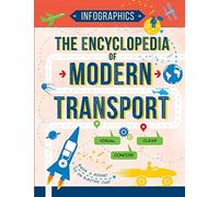 The Encyclopedia Of Modern Transport
