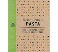 The Encyclopedia of Pasta - The Coastal Kitchen - HarperCollins Focus - Livre en Anglais - Hardback The Coastal KitchenThe Coastal Kitchen (Auteur)