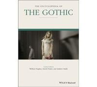 The Encyclopedia of the Gothic 2 Volume Set The Encyclopedia of the Gothic 2 Volume Set (Auteur)