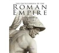 The Encyclopedia Of The Roman Empire