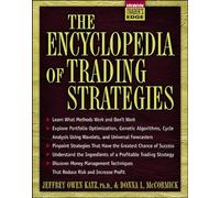 The Encyclopedia of Trading Strategies