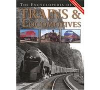 The Encyclopedia of Trains & Locomotives C.J. Riley (Auteur)