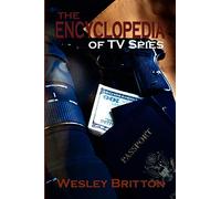 The Encyclopedia of TV Spies: 1951-2008