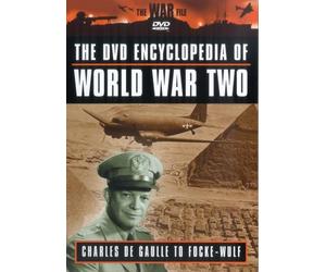 The Encyclopedia Of World War 2: De Gaulle To Focke-Wulf [DVD]