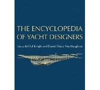 The Encyclopedia Of Yacht Designers