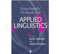 The Encyclopedic Dictionary of Applied Linguistics