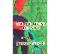 The End Begins: The Nine