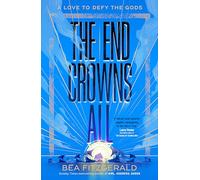 The End Crowns All