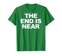The End is Near 2020 T-Shirt, Homme, Vert Kelly, M