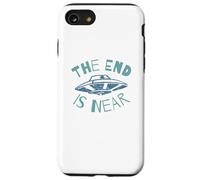 The End Is Near UFO Alien Invasion Drôle Science-fiction Coque pour iPhone SE (2020) / 7 / 8