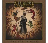 The End Is Nigh by Apocalypse Orchestra [Audio CD] NEUF