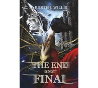 THE END IS NOT FINAL