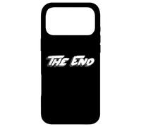 The End | It's Over No More Nothing More Final Coque pour iPhone 17 Pro Max