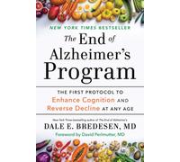 The End of Alzheimer's Program: The First Protocol to Enhance Cognition and