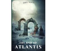 The End Of Atlantis: I