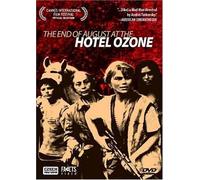 The End Of August At The Hotel Ozone