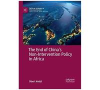 The End Of China's Non-Intervention Policy In Africa