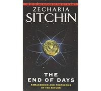 The End of Days: Armageddon and Prophecies of the Return