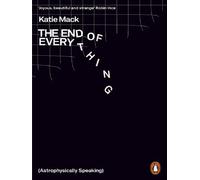 The End of Everything - Katie Mack - Penguin Group - Poche - Essai