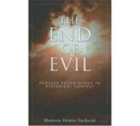 The End of Evil: Process Eschatology in Historical Context Suchocki, Marjorie Hewitt (Auteur)