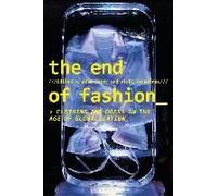 The End Of Fashion