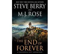 The End of Forever: A Cassiopeia Vitt Adventure