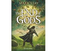 The End of Gods