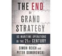 The End of Grand Strategy by Peter Dombrowski Inconnu (Auteur)