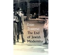 The End of Jewish Modernity