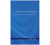 The End Of Liberal Theology