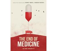 The End of Medicine [Region Free]