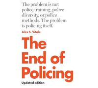 The End of Policing