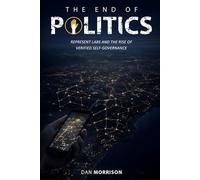 THE END OF POLITICS: REPRESENT LABS AND THE RISE OF VERIFIED SELF-GOVERNANCE