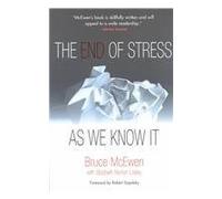 The end of stress as we know it