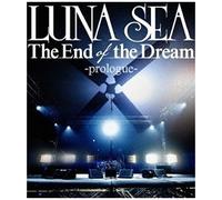 The End Of The Dream -Prologue- (Blu-Ray Disc)