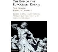The End Of The Eurocrats' Dream: Adjusting To European Diversity (Hardcover) Damian Chalmers, Markus Jachtenfuchs, Christian Joerges (Auteur)