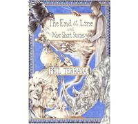 The End of the Line: and other short stories