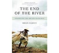 The End of the River Brian Harvey (Auteur)