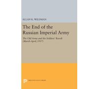The End Of The Russian Imperial Army