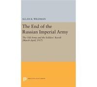 The End Of The Russian Imperial Army