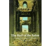 The End of the Salon: Art and the State in the Early Third Republic