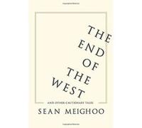 The End of the West and Other Cautionary Tales - [Version Originale] Inconnu (Auteur)