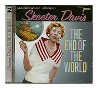 Skeeter Davis – End of the World