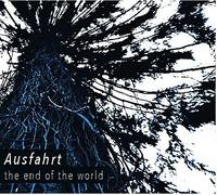 Ausfahrt – The End Of The World – CD Digipak – Membran