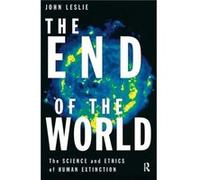 The End of the World by John Leslie John Leslie (Auteur)