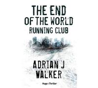 The End Of The World Running Club - Version française
