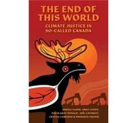 The End of This World by Bronwen Tucker Bronwen Tucker (Auteur)